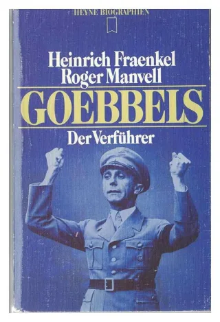 Goebbels. Der Verführer.