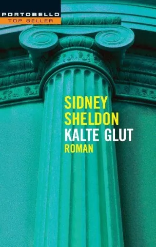 Kalte Glut: Roman