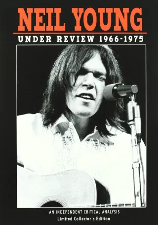 Neil Young - Under Review: 1966-1975
