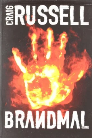 Brandmal: Thriller [Taschenbuch] [2009] Russell Craig Rullkötter Bernd