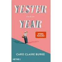 Yesteryear / Caro Claire Burke, SPIEGEL-Bestseller