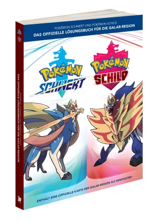 Pokémon Schwert und Pokémon Schild: Das offizielle Lösungsbuch für die Galar-Region