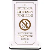 Dekolando Hinweisschild Aufsteller Toilette WC - Bitte nur im Sitzen Pinkeln Hinsetzen Schild, (weiß), 10 x 20 x 0,5 cm, zweiteilig