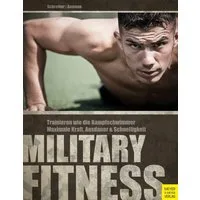 Military Fitness / Torsten Schreiber, Andreas Aumann