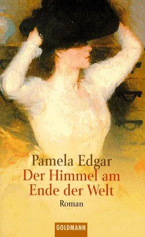 Der Himmel am Ende der Welt