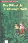 Das Rätsel der Dschungelstadt