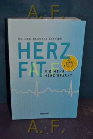 Herz fit: Nie mehr Herzinfarkt [Taschenbuch] [2014] Hermann Geesing