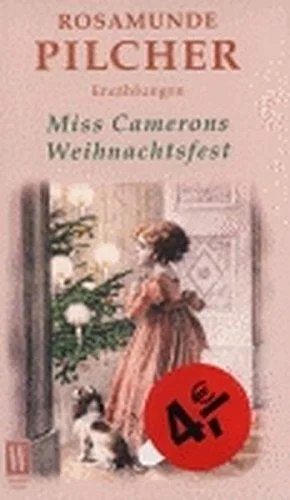 Rosamunde Pilcher: Miss Camerons Weihnachtsfest