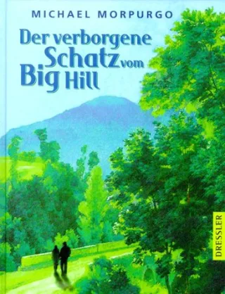 Der verborgene Schatz vom Big Hill