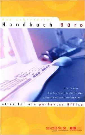 Das sekretaria-Handbuch Büro alles für ein perfektes Office