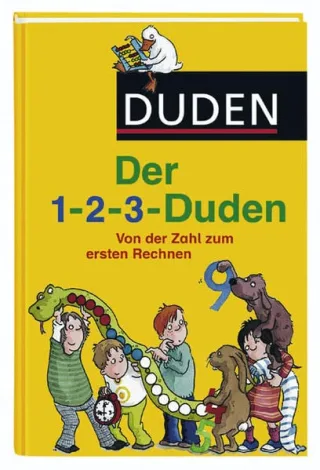 1-2-3-Duden: Von der Zahl zum ersten Rechnen