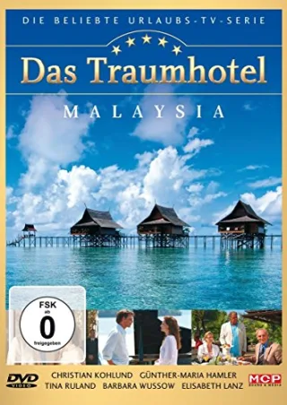 Das Traumhotel - Malaysia [DVD] [2010]