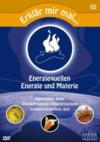 Energiequellen Energie und Materie 1 DVD Deutsch-Englisch-Französisch