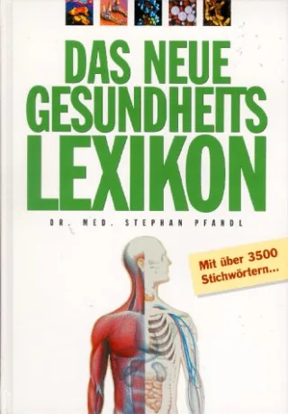 Das neue Gesundheitslexikon