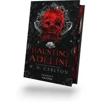 Haunting Adeline / H.D. Carlton, DARK ROMANCE, Der TikTok-Erfolg auf Deutsch!