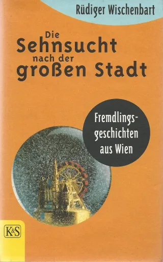 Die Sehnsucht nach der großen Stadt