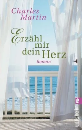 Erzähl mir dein Herz [Taschenbuch] [2010] Martin Charles Bischoff Ulrike