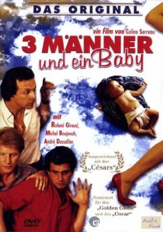 3 Männer und ein Baby - Das Original