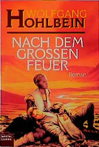 Nach dem großen Feuer