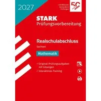 STARK Mathematik - Realschulabschluss 2027 Sachsen - Prüfungsvorbereit / diverse