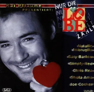 Kai Pflaume Präs.:Nur die Lieb