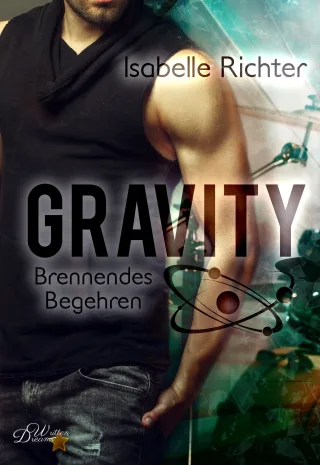 Gravity: Brennendes Begehren (Gravity Reihe)