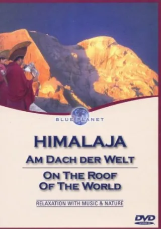 Blue Planet - Himalaja: Am Dach der Welt [DVD] [2004]