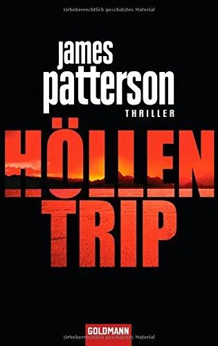 Höllentrip: Thriller [Taschenbuch] [2010] Patterson James Splinter Helmut