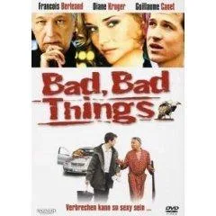 Bad Bad Things - Verbrechen kann so Sexy sein [DVD]