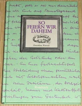 So feiern wir daheim
