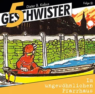 5 Geschwister (Folge 8) - Im ungewöhnlichen Pfarrhaus