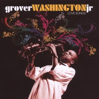 Platinum Collection-Love Songs [Audio CD] WashingtonGrover Jr.