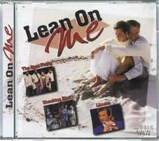 Lean on Me