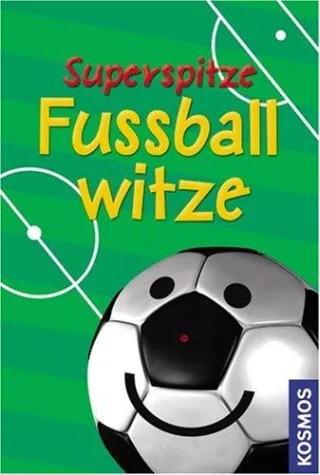 Superspitze Fußballwitze [Gebundene Ausgabe] [2010] Tophoven Manfred