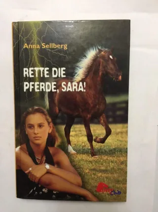 Rette die Pferde Sara!.