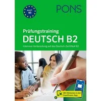 PONS Prüfungstraining Deutsch B2 / diverse, Intensive Vorbereitung auf das Deutsch-Zertifikat B2 mit Scan2Learn-App