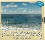 Dreaming m. je 1 CD-Audio Wind und Weite