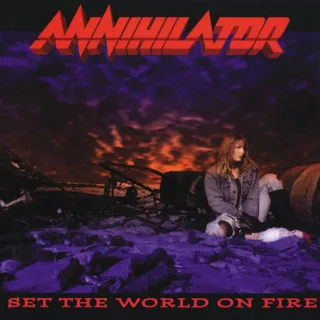 Set the World on Fire [Audio CD] Annihilator
