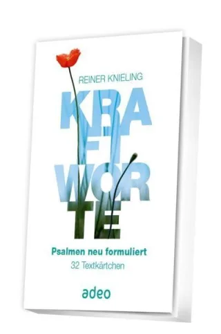 Kraftworte - Psalmen neu formuliert: 32 Textkärtchen