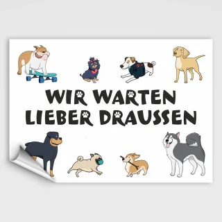 Hundeschild - Wir warten lieber draußen