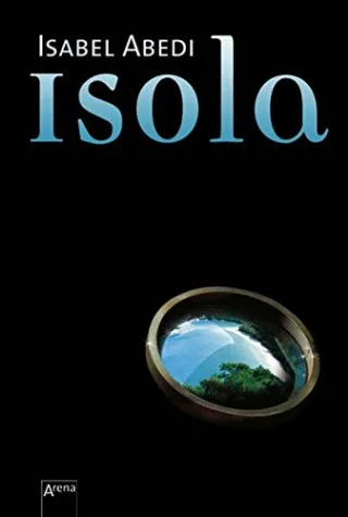 Isola [Gebundene Ausgabe] [2007] Abedi Isabel