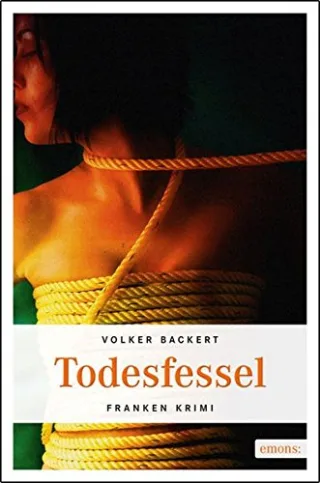 Todesfessel [Broschiert] [2012] Backert Volker