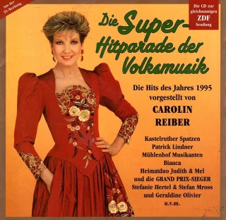 Die Superhitparade Der Volksmusik 1995 - Carolin Reiber