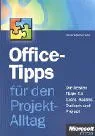 Office Tipps für den Projekt-Alltag
