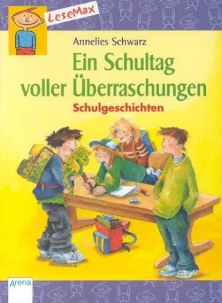 Ein Schultag voller Überraschungen