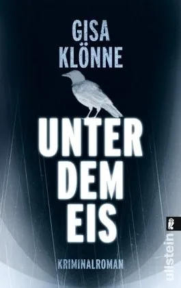 Unter dem Eis: Judith Kriegers zweiter Fall (Ein Judith-Krieger-Krimi Band 2)