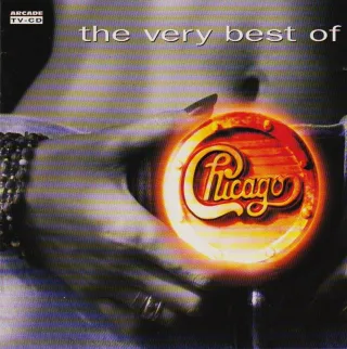 The very best of Chicago [Audio CD] Chicago