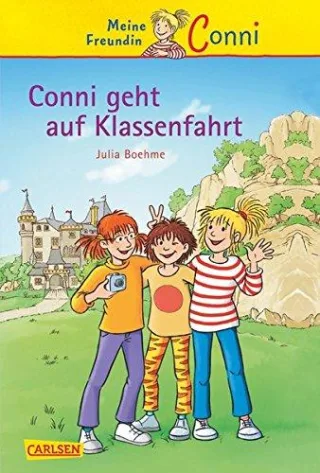 Conni-Erzählbände Band 3: Conni geht auf Klassenfahrt [Gebundene Ausgabe] [1999] Boehme Julia