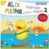 Der HörVerlag Hörspiel-CD Alle meine Kinderlieder-Klassiker 2