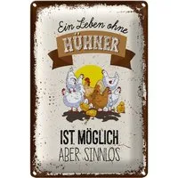 Roomando Metallschild Spruch Leben ohne Hühner sinnlos 12x18cm